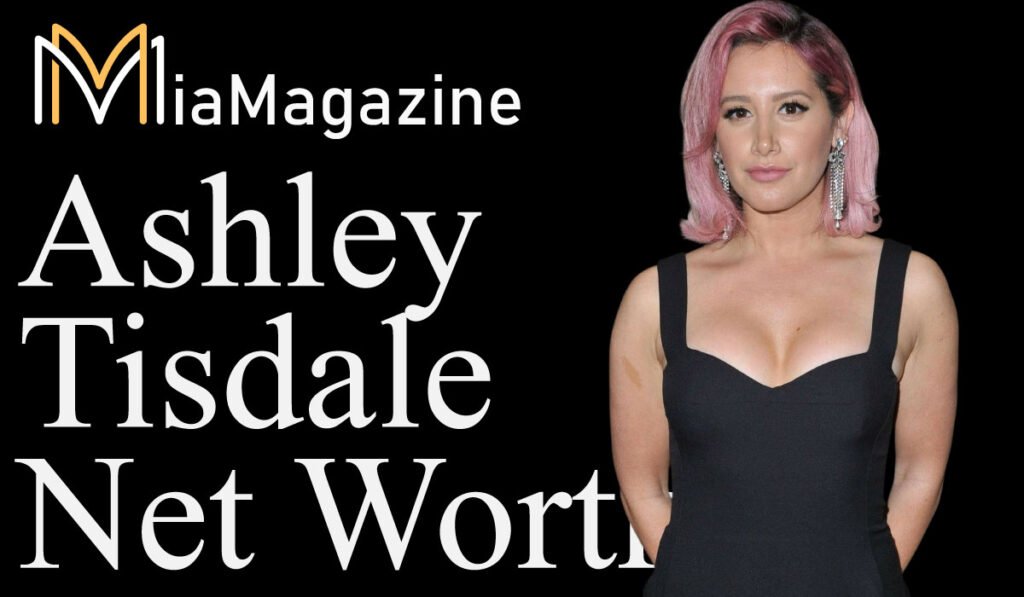 Ashley Tisdale Net Worth