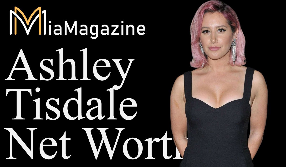 Ashley Tisdale Net Worth